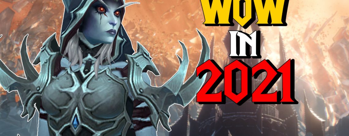 WoW Sylvanas WoW in 2021 title 1280x720